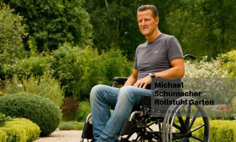 Michael Schumacher Rollstuhl Garten
