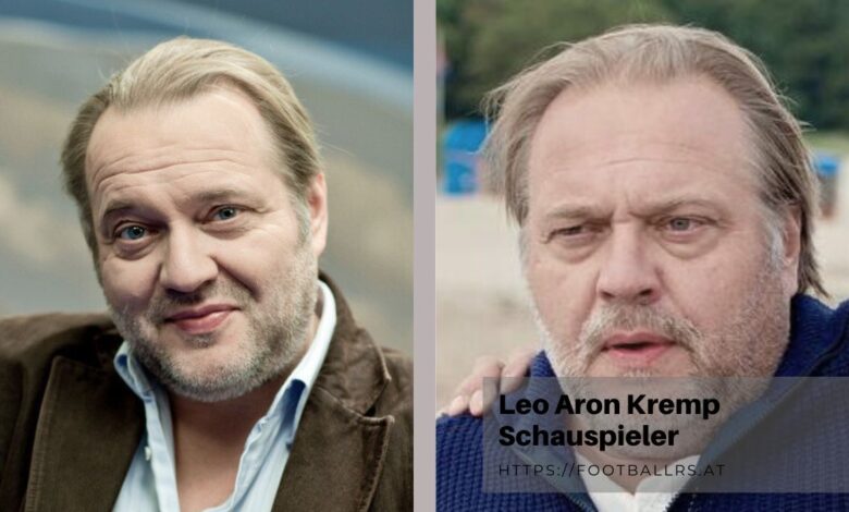 Leo Aron Kremp Schauspieler